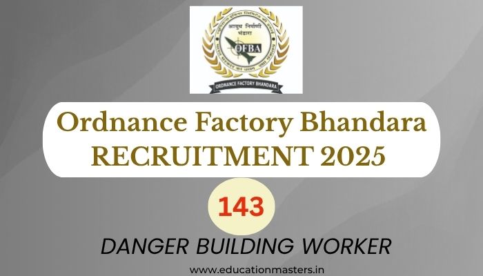 Ordnance Factory Bhandara Recruitment 2025 (2)